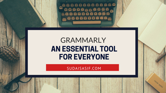 Grammarly - An Essential Tool for Everyone