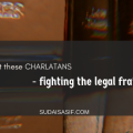 Image of Don't Forget these Charlatans - Fighting the Legal Fraternity
